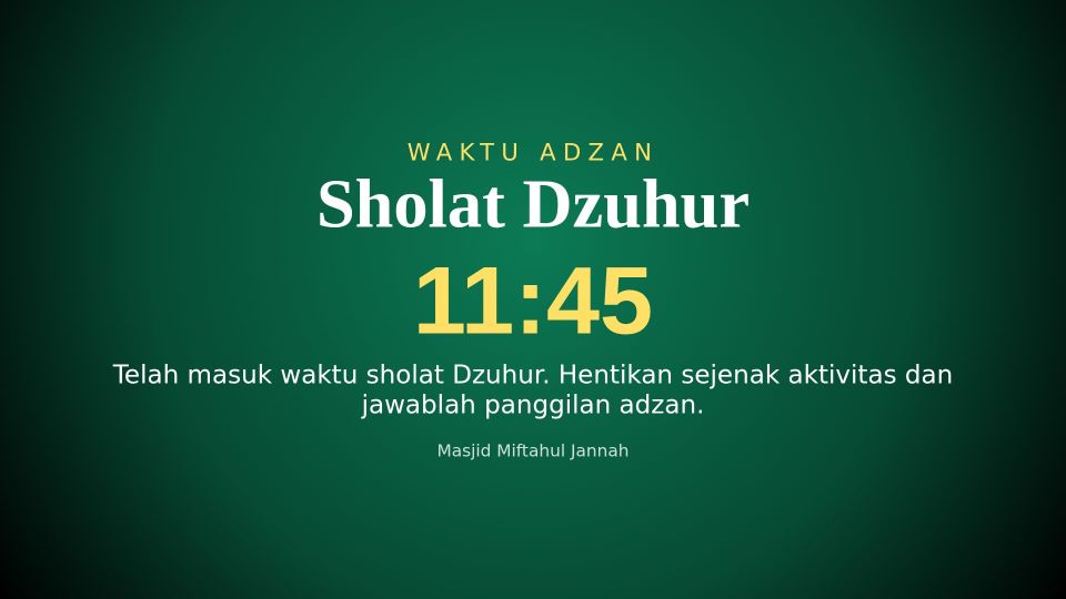 Layar masjid saat masuk waktu adzan Dzuhur